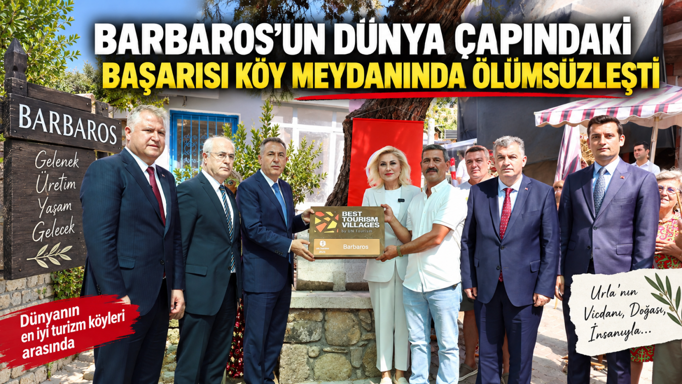 BARBAROS’UN DÜNYA ÇAPINDAKİ BAŞARISI KÖY MEYDANINDA ÖLÜMSÜZLEŞTİ