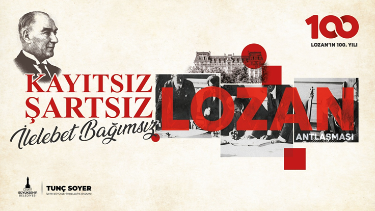 İzmir Lozan Antlaşması’nın 100. yılını kutluyor