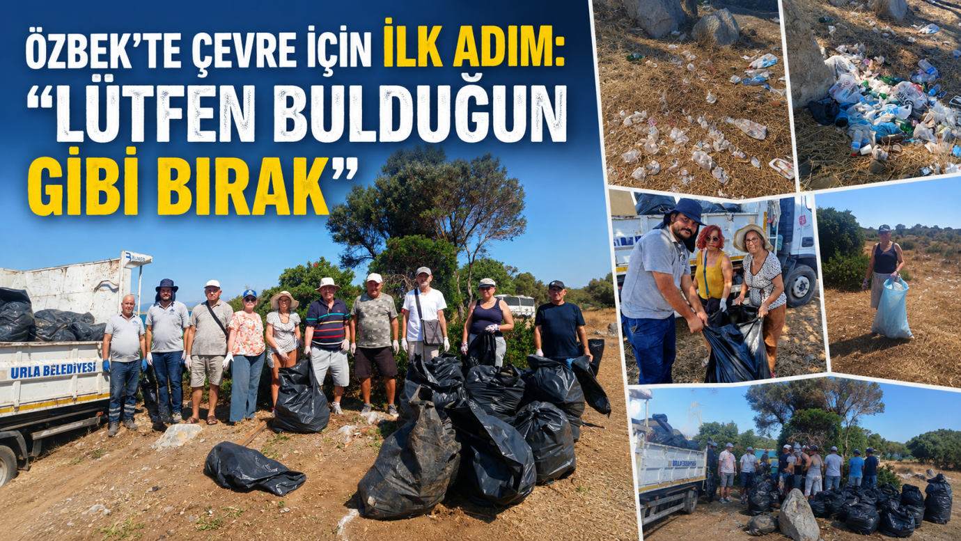 Özbek’te çevre için ilk adım: “LÜTFEN BULDUĞUN GİBİ BIRAK”