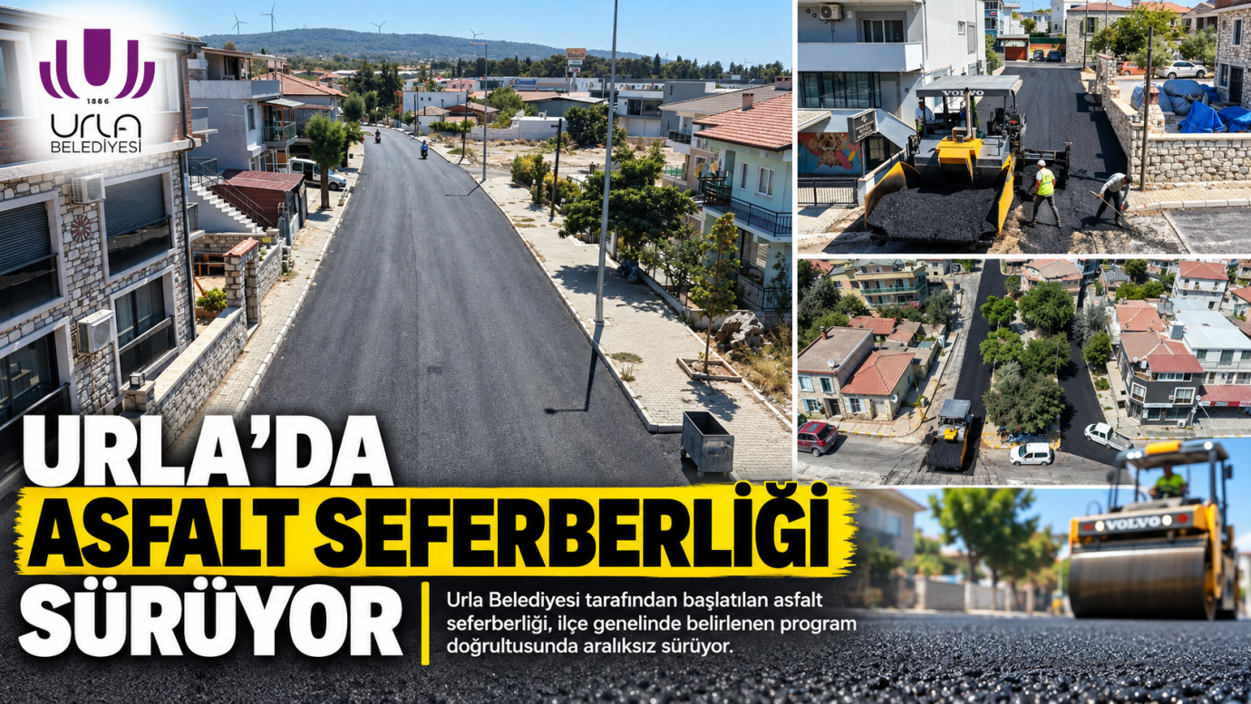 URLA’DA ASFALT SEFERBERLİĞİ SÜRÜYOR